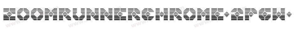 ZoomRunnerChrome-2pgw字体转换