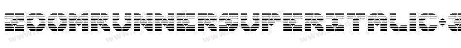 ZoomRunnerSuperItalic-3D9Z字体转换