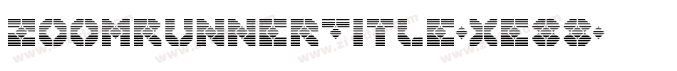 ZoomRunnerTitle-xe88字体转换