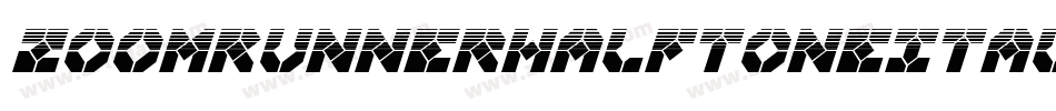 ZoomRunnerHalftoneItalic-4A49字体转换 ZoomRunnerHalftoneItalic-4A49字体转换