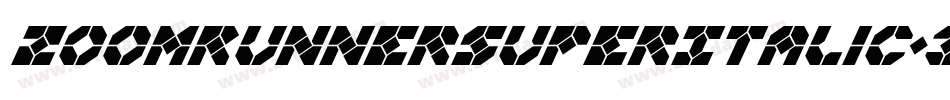ZoomRunnerSuperItalic-3D9Z字体转换