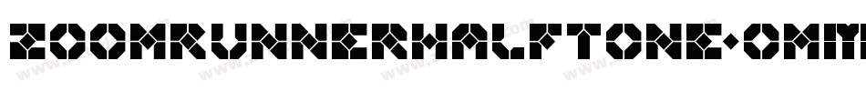 ZoomRunnerHalftone-omMV字体转换