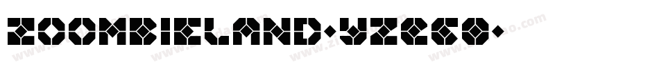 Zoombieland-YzEGO字体转换