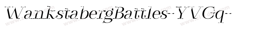 WankstabergBattles-YVGq字体转换