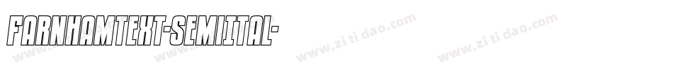 FarnhamText-SemiItal字体转换