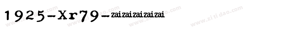 1925-Xr79字体转换