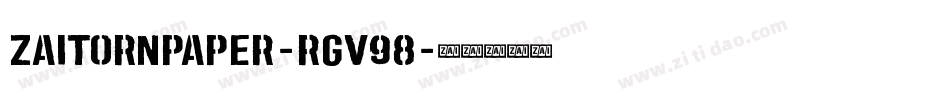 ZaiTornPaper-rgv98字体转换