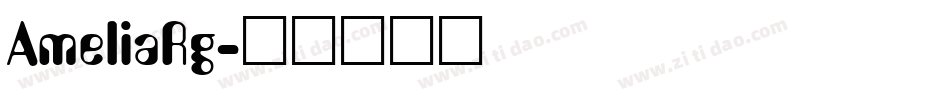 AmeliaRg字体转换