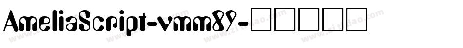 AmeliaScript-vmm89字体转换