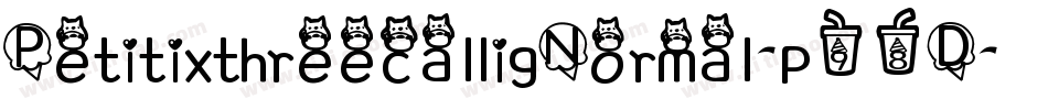 PetitixthreecalligNormal-p98D字体转换