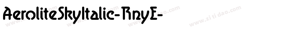 AeroliteSkyItalic-RnyE字体转换