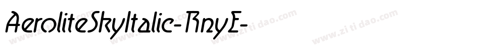 AeroliteSkyItalic-RnyE字体转换