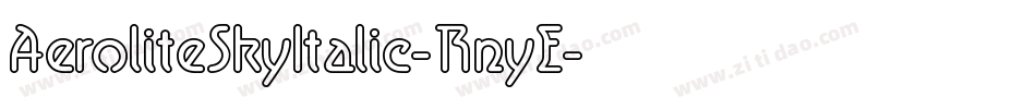 AeroliteSkyItalic-RnyE字体转换