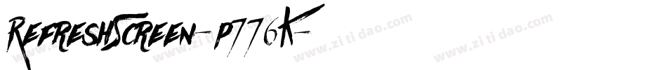 RefreshScreen-p776K字体转换