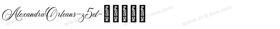 AlexandraOrleans-z5el字体转换
