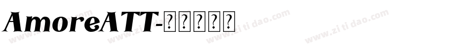 AmoreATT字体转换