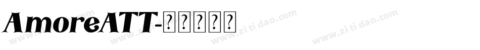 AmoreATT字体转换