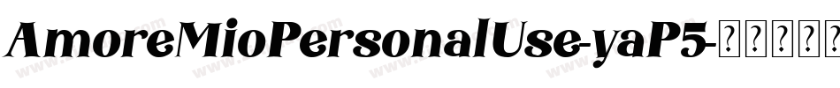 AmoreMioPersonalUse-yaP5字体转换