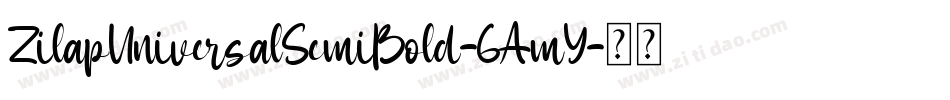 ZilapUniversalSemiBold-6AmY字体转换
