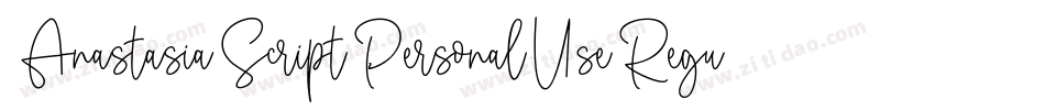AnastasiaScriptPersonalUseRegular-KDVA字体转换