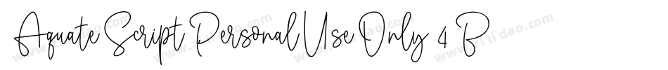 AquateScriptPersonalUseOnly-4BBdp字体转换
