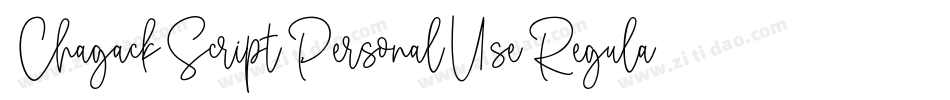 ChagackScriptPersonalUseRegular-oWBx字体转换 ChagackScriptPersonalUseRegular-oWBx字体转换