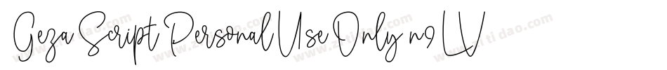 GezaScriptPersonalUseOnly-n9LV字体转换