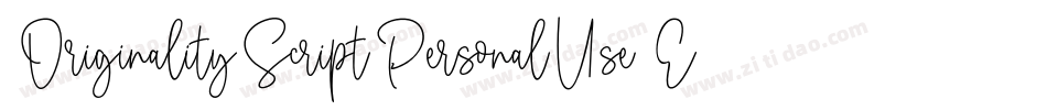 OriginalityScriptPersonalUse-Emqn字体转换