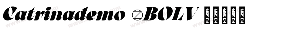 Catrinademo-7BOLV字体转换