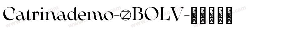 Catrinademo-7BOLV字体转换