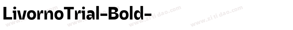 LivornoTrial-Bold字体转换