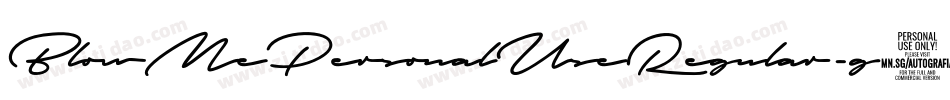 BlowMePersonalUseRegular-g105字体转换