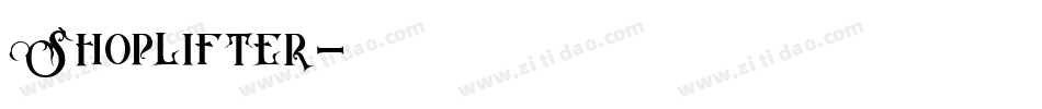 Shoplifter字体转换