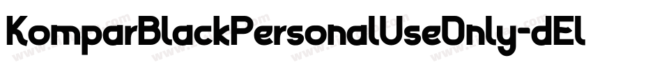 KomparBlackPersonalUseOnly-dElx字体转换