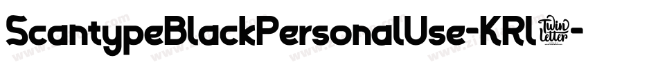 ScantypeBlackPersonalUse-KRl7字体转换