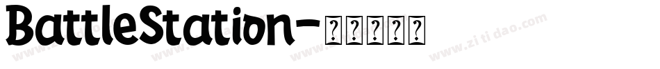 BattleStation字体转换