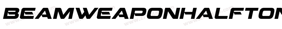 BeamWeaponHalftoneItalic-V3Dl字体转换