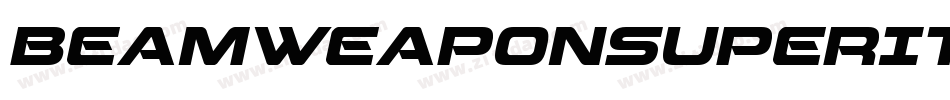 BeamWeaponSuperItalic-5Ara字体转换