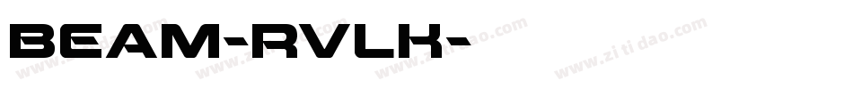 Beam-rvlK字体转换