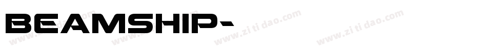 Beamship字体转换