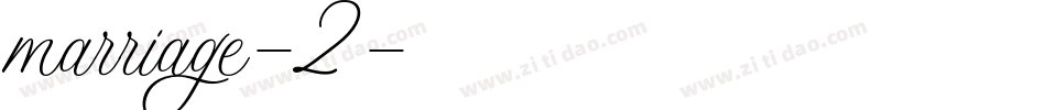 marriage-2字体转换