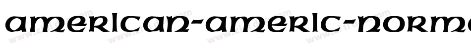 American-Americ-Normal字体转换