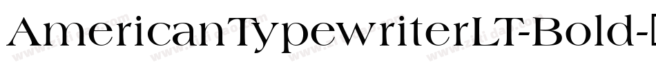 AmericanTypewriterLT-Bold字体转换