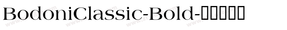 BodoniClassic-Bold字体转换