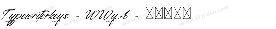 Typewriterkeys-WWyA字体转换