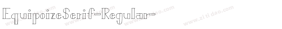 EquipoizeSerif-Regular字体转换