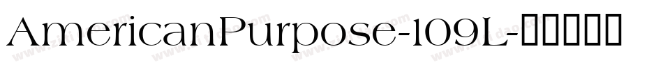 AmericanPurpose-109L字体转换