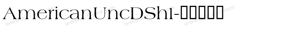 AmericanUncDSh1字体转换