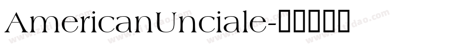 AmericanUnciale字体转换