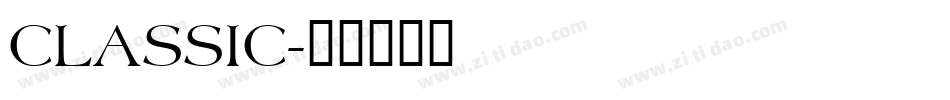 CLASSIC字体转换